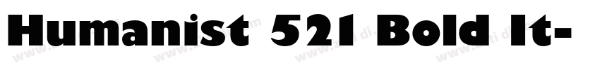 Humanist 521 Bold It字体转换 Humanist 521 Bold It字体转换